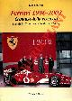  FERRARI Eliseo -, Ferrari 1996 - 2002. Cronaca dela riscossa. Battuti tutti i record della storia della F1