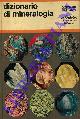  (DE MICHELE Vincenzo) -, Dizionario di mineralogia.