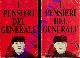  (DE GAULLE Charles) -, I pensieri del Generale. Scelti e talvolta commentati da Robert Rocca.