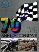  -, 70 anni leggendari (Autodromo di Monza).