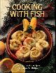  -, Cooking with Fish.