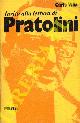  VILLA Carlo -, Invito alla lettura di Vasco Pratolini.