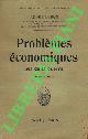 LEBON André -, Problèmes économiques nés de la guerre.