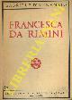  D'ANNUNZIO Gabriele -, Francesca da Rimini.