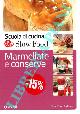  (MINERDO Bianca - VENTURINI Gilberto) -, Marmellate e conserve.