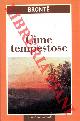  BRONTE Emily -, Cime tempestose.