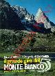 (SAMIVEL - NORANDE S.) -, Il grande giro del Monte Bianco.