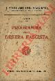  VOLT [Vincenzo FANI-CIOTTI] -, Programma della destra fascista.       