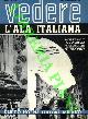  -, L'Ala italiana. "Vedere".