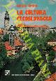  KREHLA Ladislav -, La cultura cecoslovacca.