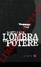  LANE David -, L'ombra del potere.