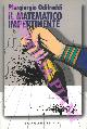  ODIFREDDI Piergiorgio -, Il matematico impertinente.