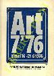  -, Art 7' 76. Die internationale Kunstmesse, Kunst des 20. Jahrhunderts, Kunstbücher -  Le Salon international d'Art, Art du 20e siècle, livres d'art - The international Art Fair, 20th Century Art, Art Books -  La Mostra intenazionale d'Arte, Arte del 20 secolo, libri d'arte.