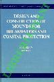  (PEER BRUUN) -, Desing and construction of mounds for breakwaters and coastal protection.