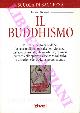  BAUDOUIN Bernard -, Il buddhismo una scuola di saggezza.