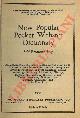  -, New Popular Pocket Webster Dictionary. Self-Pronouncing.
