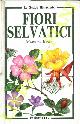 (JONES Marilyn) -, I fiori selvatici.