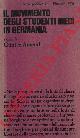  (AMENDT Gunter) -, Il movimento degli studenti medi in Germania. Appendice italiana a cura di Giuliano Ferrara e Stefano Poscia.