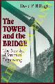  BILLINGTON David P. -, The Tower and the Bridge. The New Art of Structural Engineering.