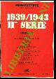  (MALAPARTE Curzio) -, Prospettive. 1939/1943. IIa serie.