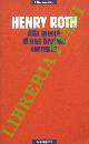  ROTH Henry -, Alla mercé di una brutale corrente.