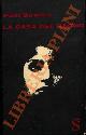  BOWLES Paul -, La casa del ragno.