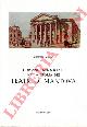  AMADEI Giuseppe -, I centocinquant'anni del Sociale nella storia dei teatri di Mantova.