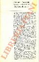  (ECO Umberto) -, Diario minimo. Critica della critica. A un vice. A Zolla entrato in dissidio con Adorno. A un ingegno pounderoso. A Edoardo Sanguineti. A Nanni Balestrini. Sul giardinaggio. A Raffaele La Capria. A Bruno Munari.