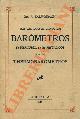 SALMOIRAGHI A. -, Manual teorico-pratico para el uso de los barometros de mercurio, de los metalicos y de los thermobarometros (hypsometros a ebullicion).