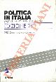  (MERSHON Carol - PASQUINO Gianfranco) - Istituo Cattaneo _, Politica in Italia. I fatti dell'anno e le interpretazioni. Edizione 94.