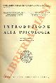  GEMELLI Agostino - ZUNINI Giorgio -, Introduzione alla psicologia.