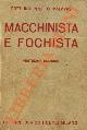  MALAVASI C. -, Macchinista e fochista.