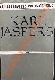  JASPERS Karl -, Autobiographie Philosophique.