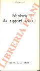  REIK Theodor - REICHE Reimut -, Psicologia dei rapporti sessuali. UNITO A: R. Reiche, Sessualità e lotta di classe. Per una difesa dalla desublimazione repressiva.