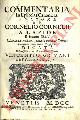  CORNELIO A LAPIDE (Van den Sten o de la Pierre) -, Commentarius in Epistolas Canonicas.
