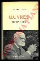  GILLIARD Edmond -, Oeuvres complètes. Etablies et publiées par François Lachenal en collaboration avec Jean Descoullayes, André Desponds et Alfred Wild.