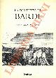  -, La fortezza di Bardi. Antico Feudo Imperiale.