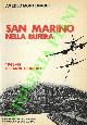  MONTEMAGGI Amedeo -, San Marino nella bufera. 1943-44 gli anni terribili.