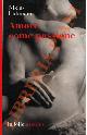  LUHMANN Niklas -, Amore come passione.