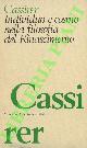  CASSIRER Ernst -, Individuo e cosmo nella filosofia del Rinascimento.