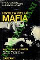  MARTIN Raymond V. -, Rivolta nella mafia.