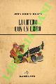  HORNE BURNS John -, Lucifero con un libro.