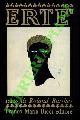  BARTHES Roland -, Erté (Romain de Tirtoff). Seguito dai ricordi di Erté.