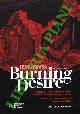  -, Burning Desire. Francesca da Rimini, desideri e visioni tra letteratura, teatro, musica e cinema.