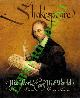  ROSEN Michael - INGPEN Robert -, Shakespeare. His Work & His World.