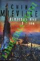  MIEVILLE China -, Perdido Street Station.