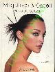  CAMPSIE Jane -, Maquillage & capelli. Guida alla bellezza.
