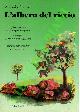  GRAMSCI Antonio -, L'albero di riccio.