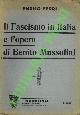 FERRI Enrico -, Il Fascismo in Italia e l'opera di Benito Mussolini.