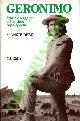  DEBO Angie -, Geronimo. Storia e leggenda dell'ultimo capo apache.